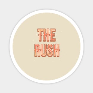 rushtext vintage Magnet